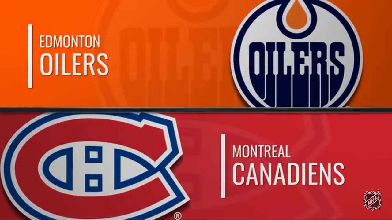 Oilers @ Canadiens Game Highlights