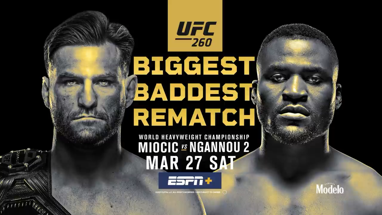 UFC 260 Cold Open
